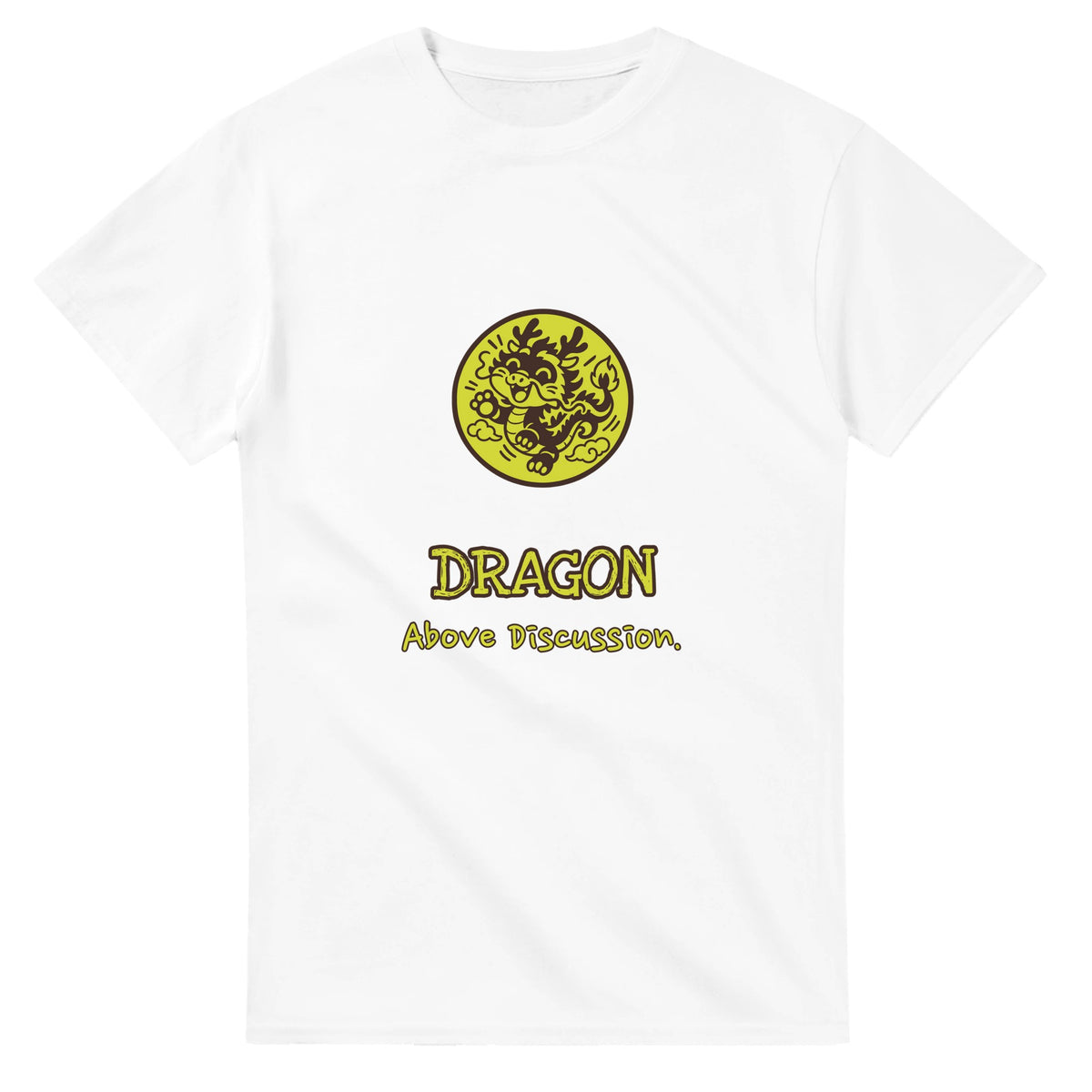 Dragon • Above Discussion — white unisex t-shirt