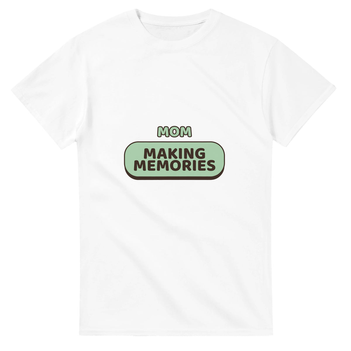 Mom: Making Memories — white unisex t-shirt