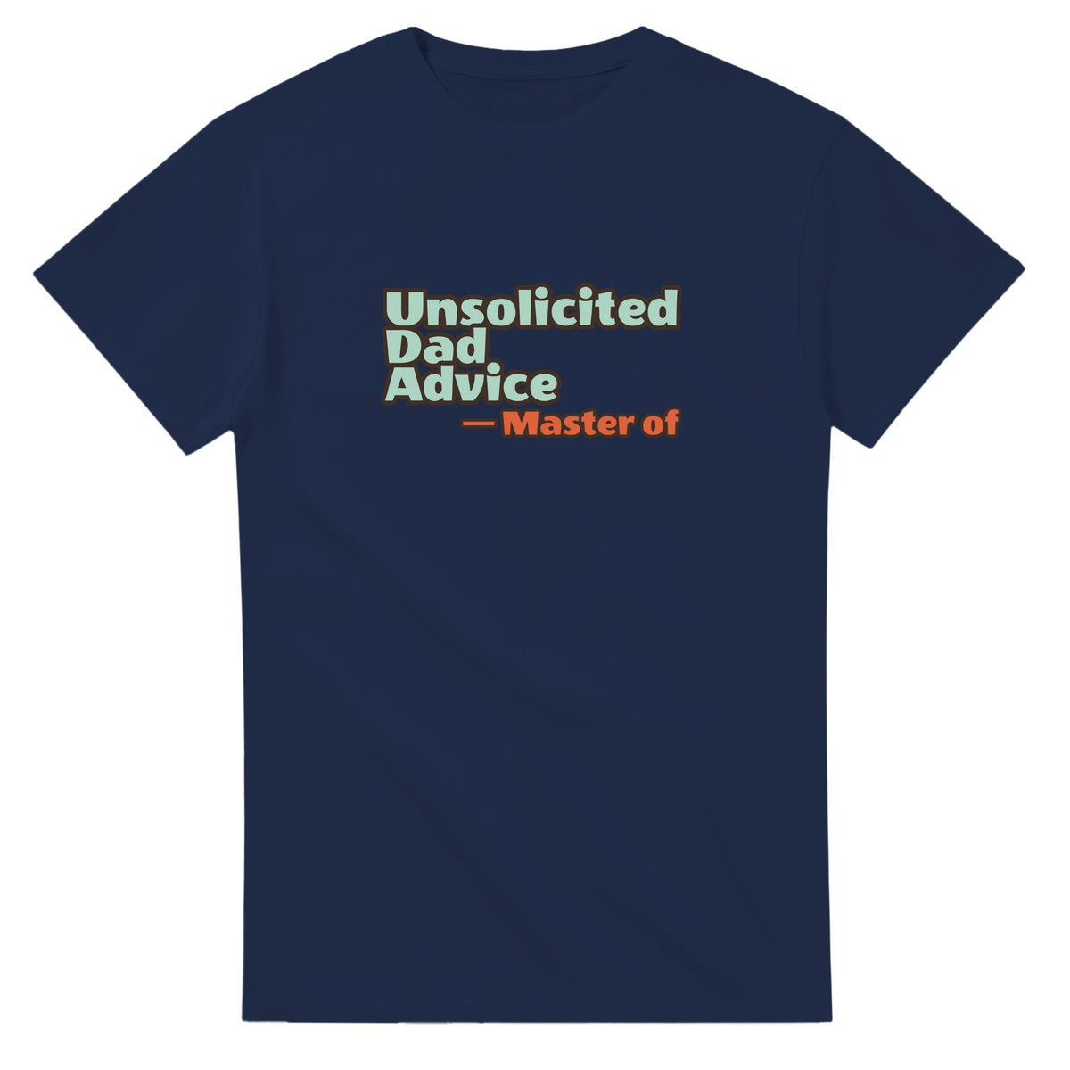 Master of Unsolicited Dad Advice — navy unisex t-shirt