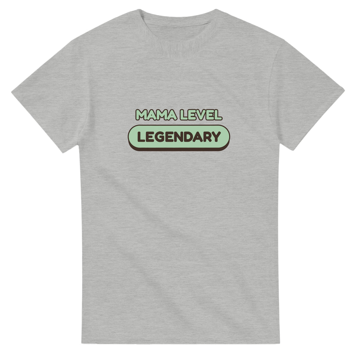 Mama Level: Legendary — ash unisex t-shirt