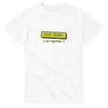 Four Years. No Regrets — white unisex t-shirt