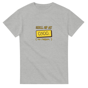 Still Up At 0500. No Reason — ash unisex t-shirt