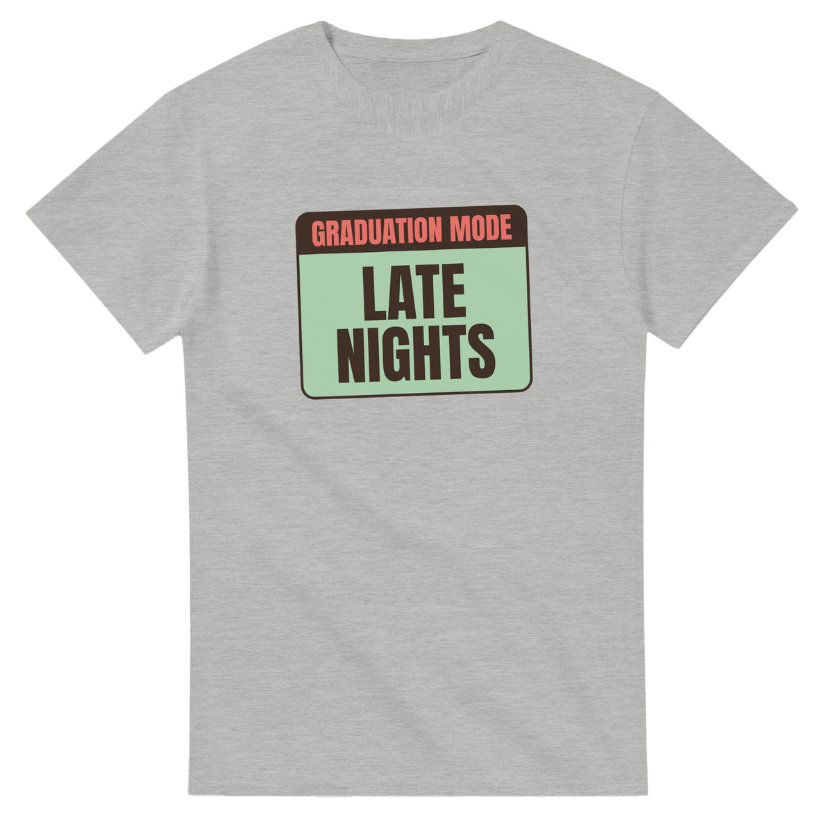 Graduation Mode Powered By Late Nights — ash unisex t-shirt