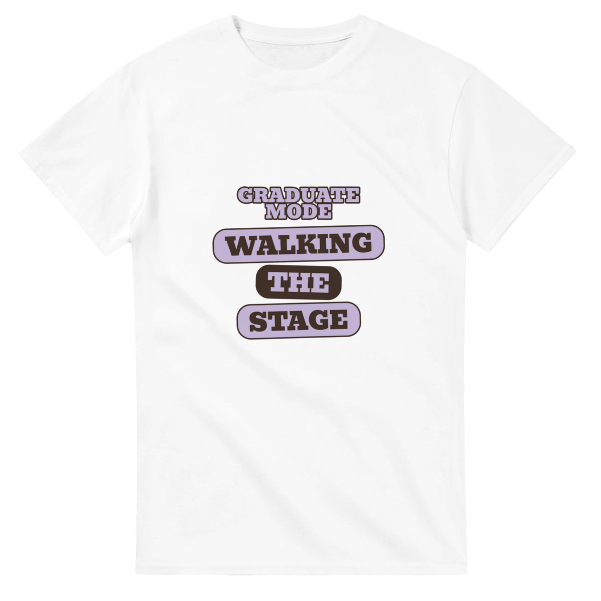 Graduate Mode: Walking The Stage — white unisex t-shirt