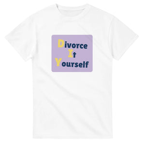 Divorce It Yourself — white unisex t-shirt
