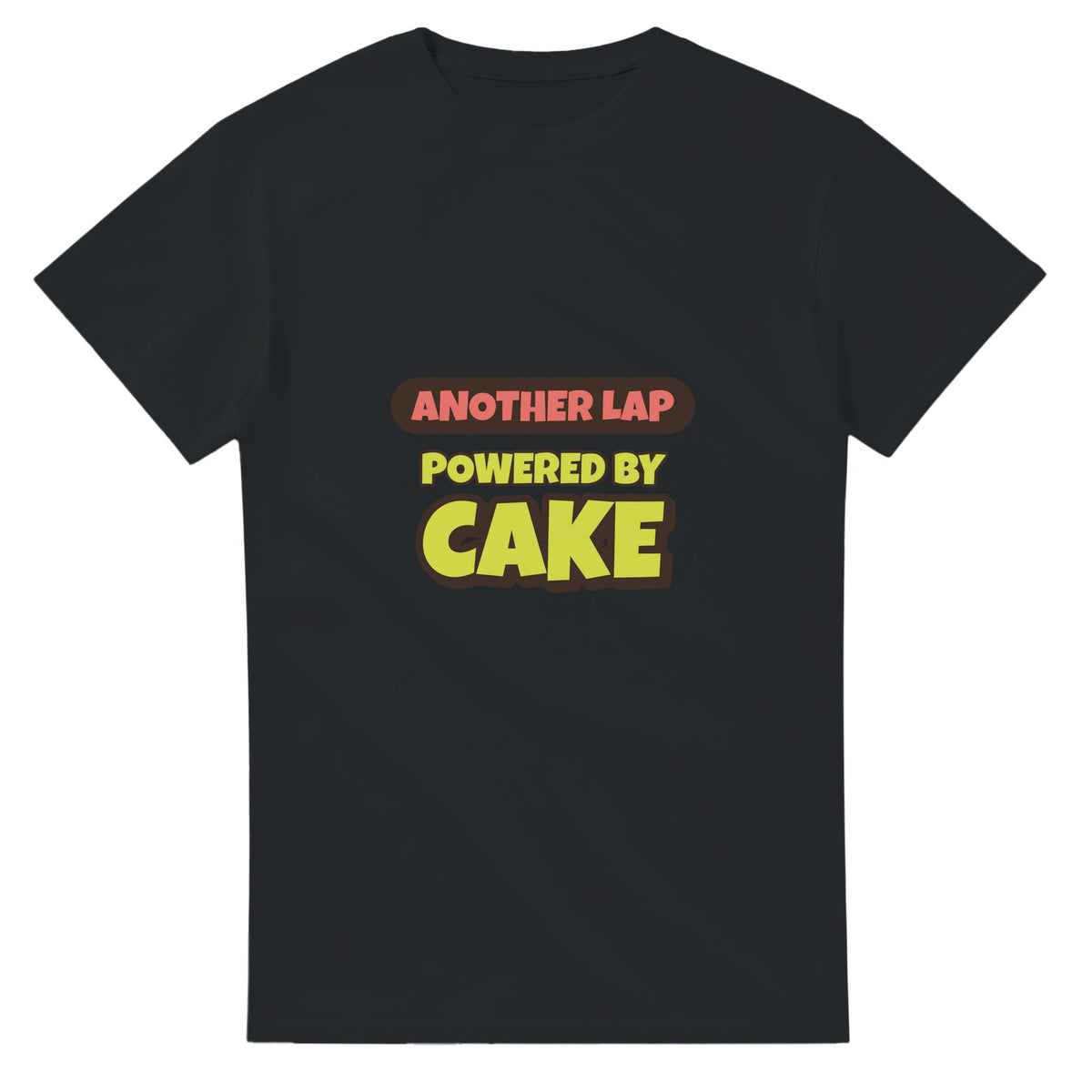 Another Lap Powered By Cake — black unisex t-shirt