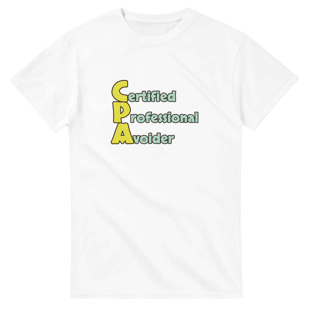 Certified Professional Avoider — white unisex t-shirt