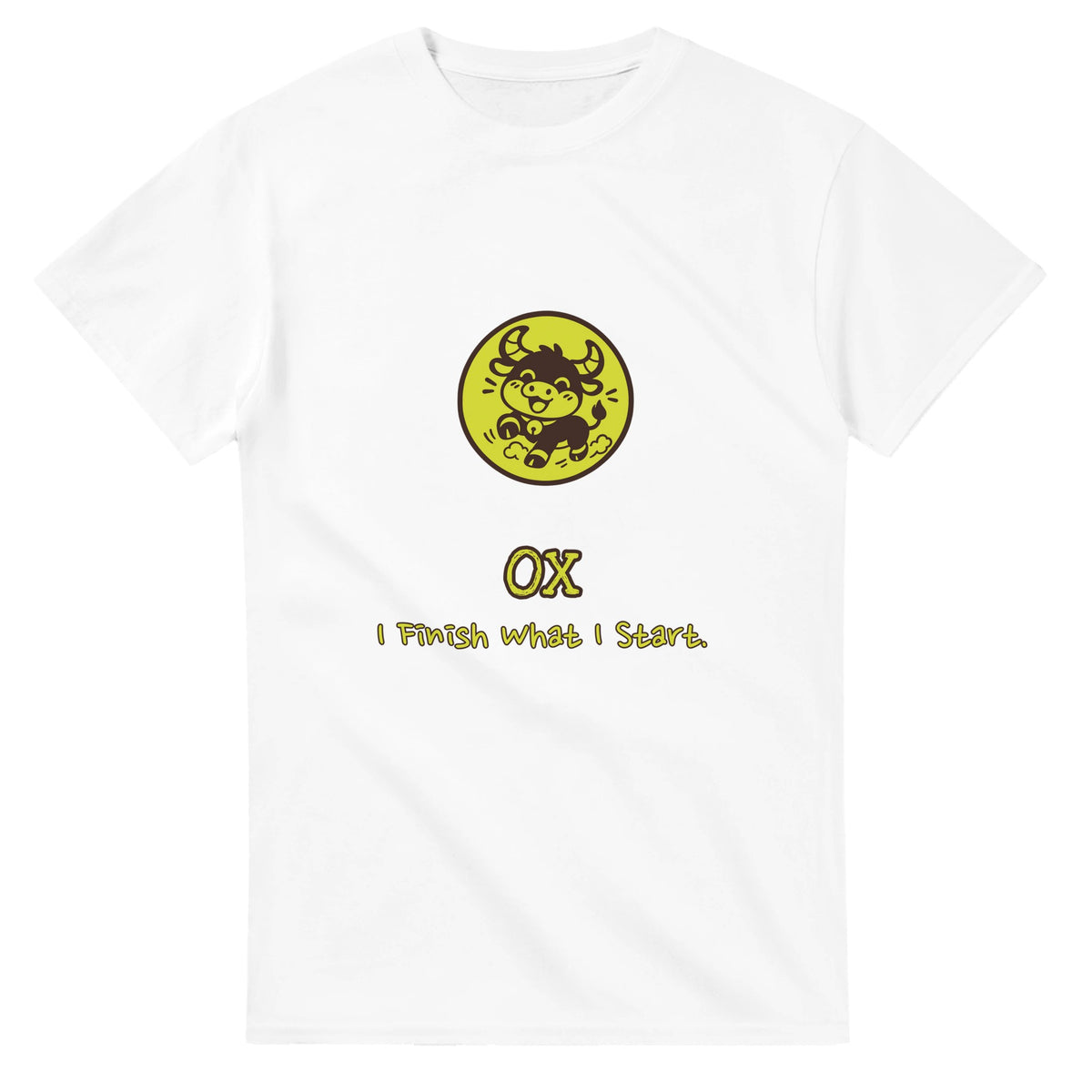 Ox • I Finish What I Start — white unisex t-shirt