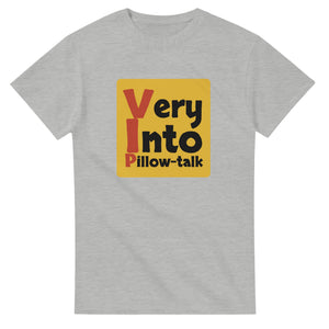 Very Into Pillow-talk — ash unisex t-shirt