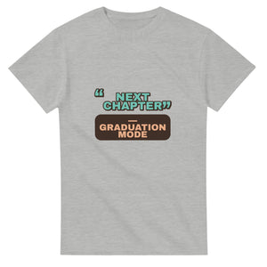 Graduation Mode: Next Chapter — ash unisex t-shirt