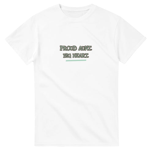 Proud Aunt. Big Heart — white unisex t-shirt