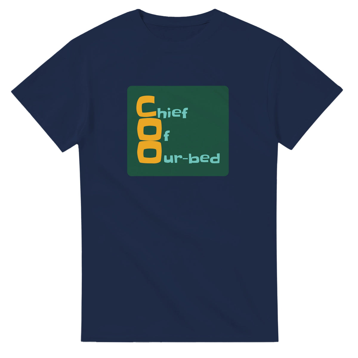 Chief Of Our-bed — navy unisex t-shirt