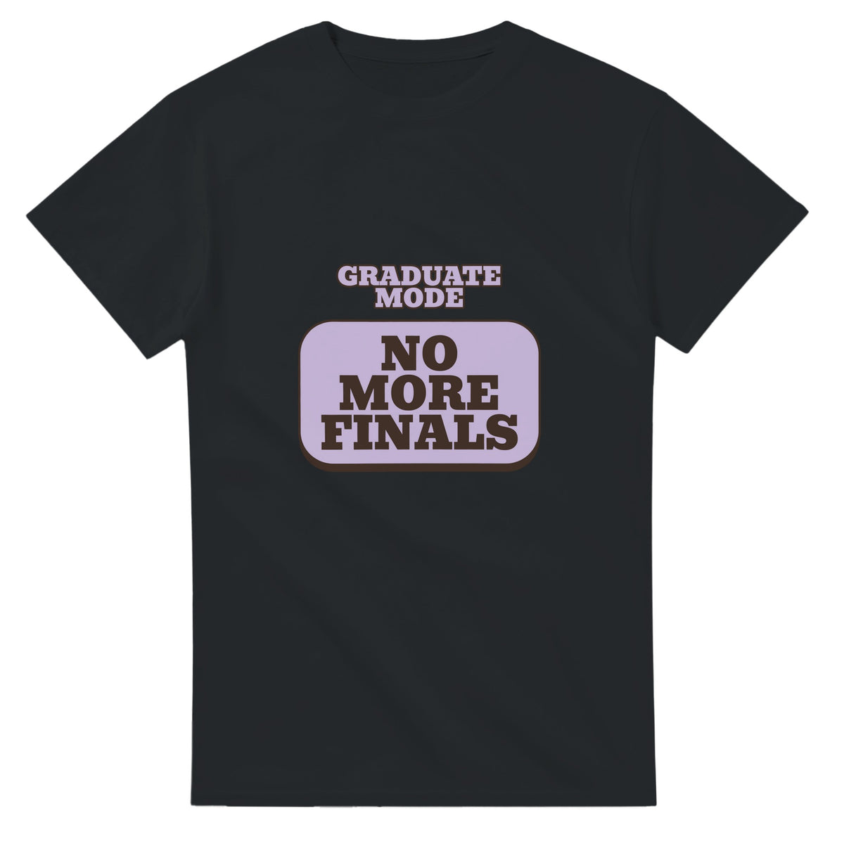 Graduate Mode: No More Finals — black unisex t-shirt