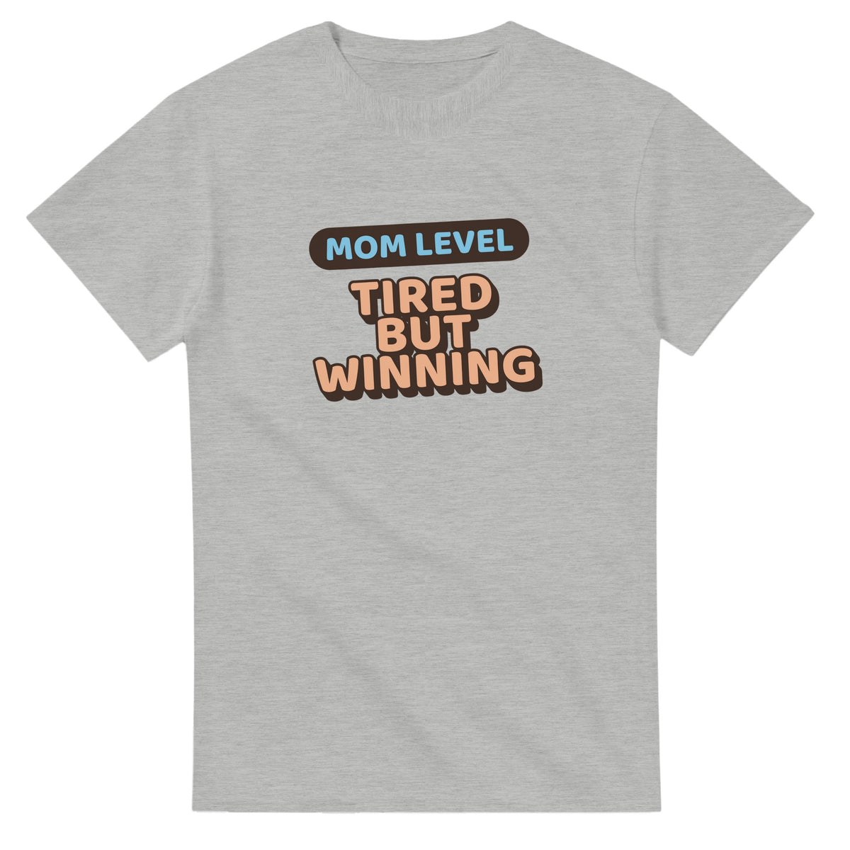 Mom Level: Tired But Winning — ash unisex t-shirt
