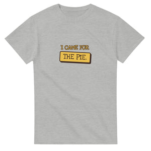 I Came For The Pie — ash unisex t-shirt