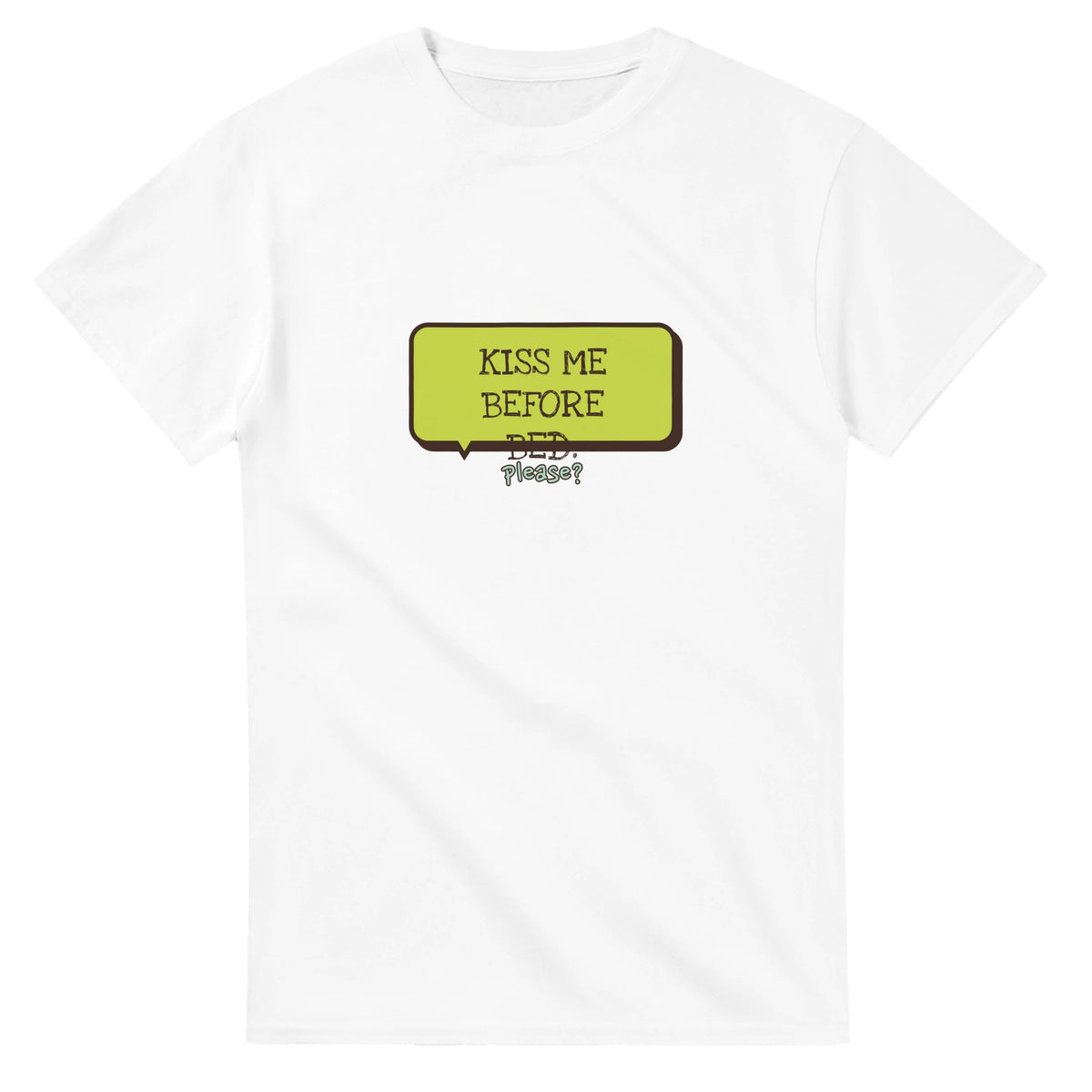 Kiss Me Before Bed — white unisex t-shirt