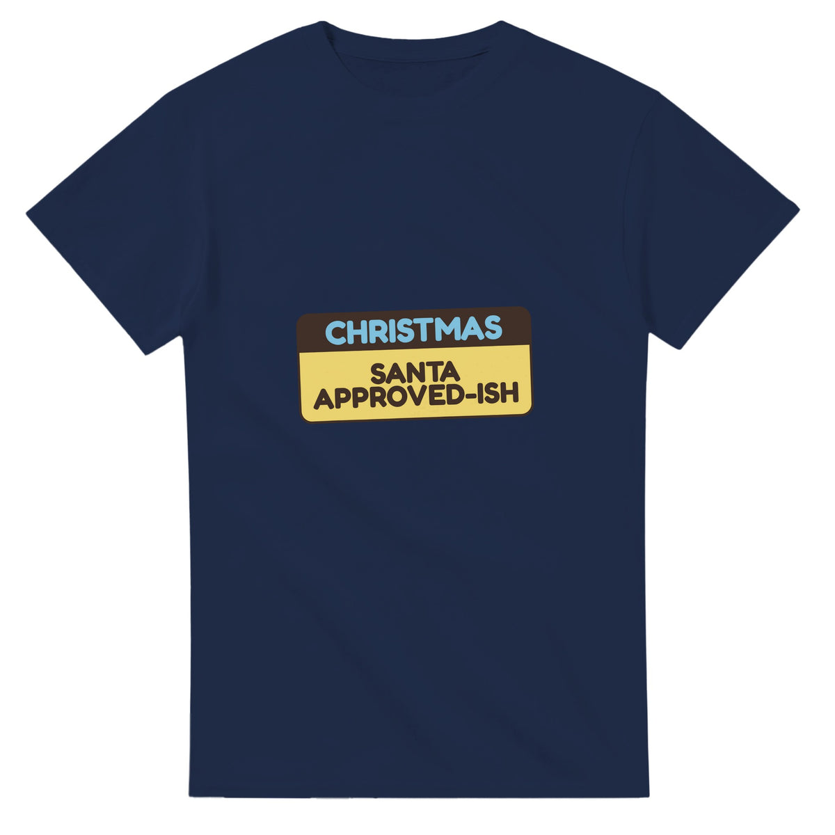 Christmas: Santa Approved-ish — navy unisex t-shirt