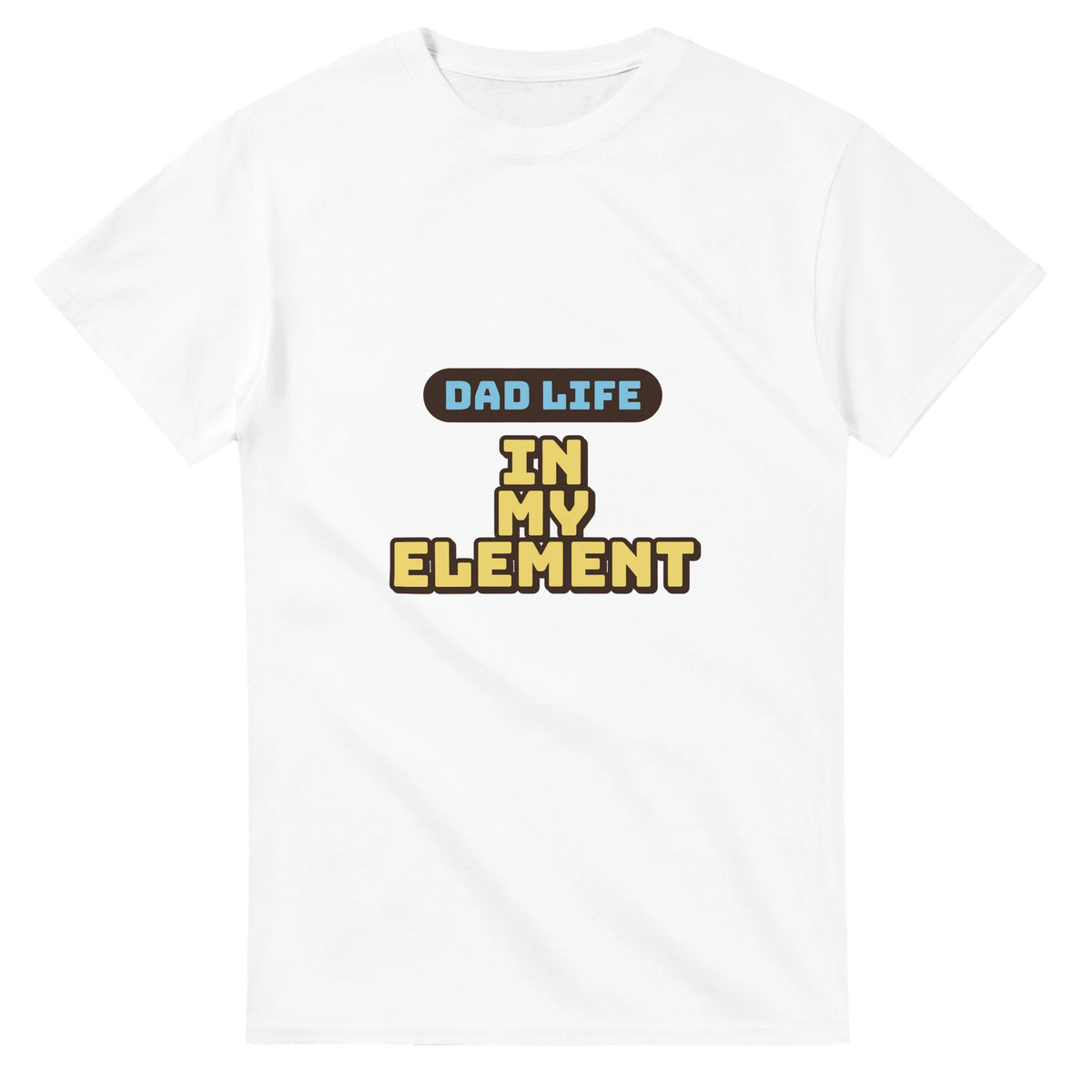 Dad Life: In My Element — white unisex t-shirt
