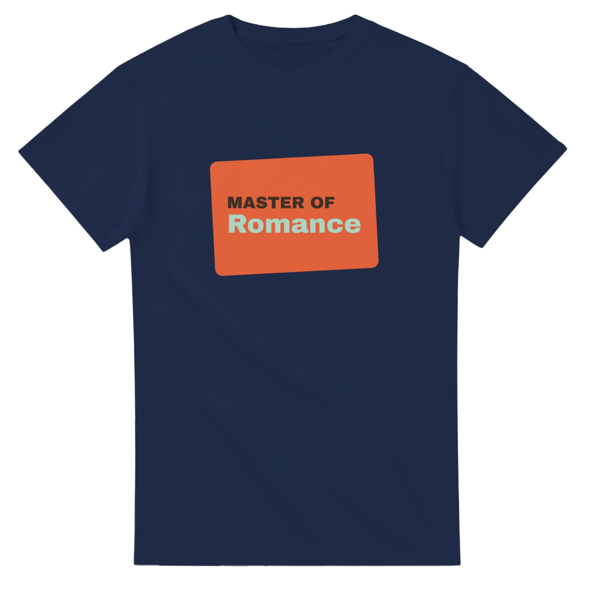 Master of Romance — navy unisex t-shirt