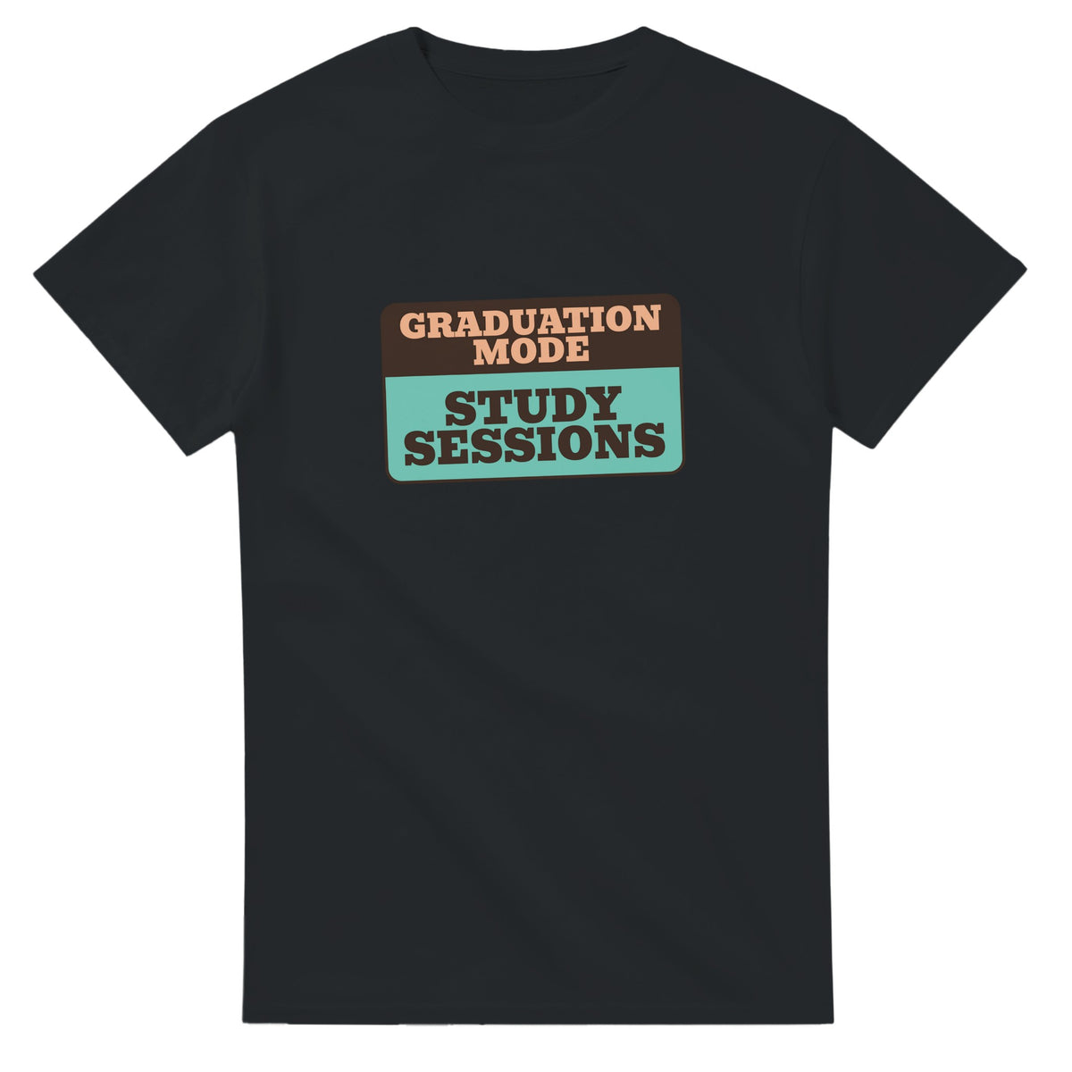 Graduation Mode Powered By Study Sessions — black unisex t-shirt