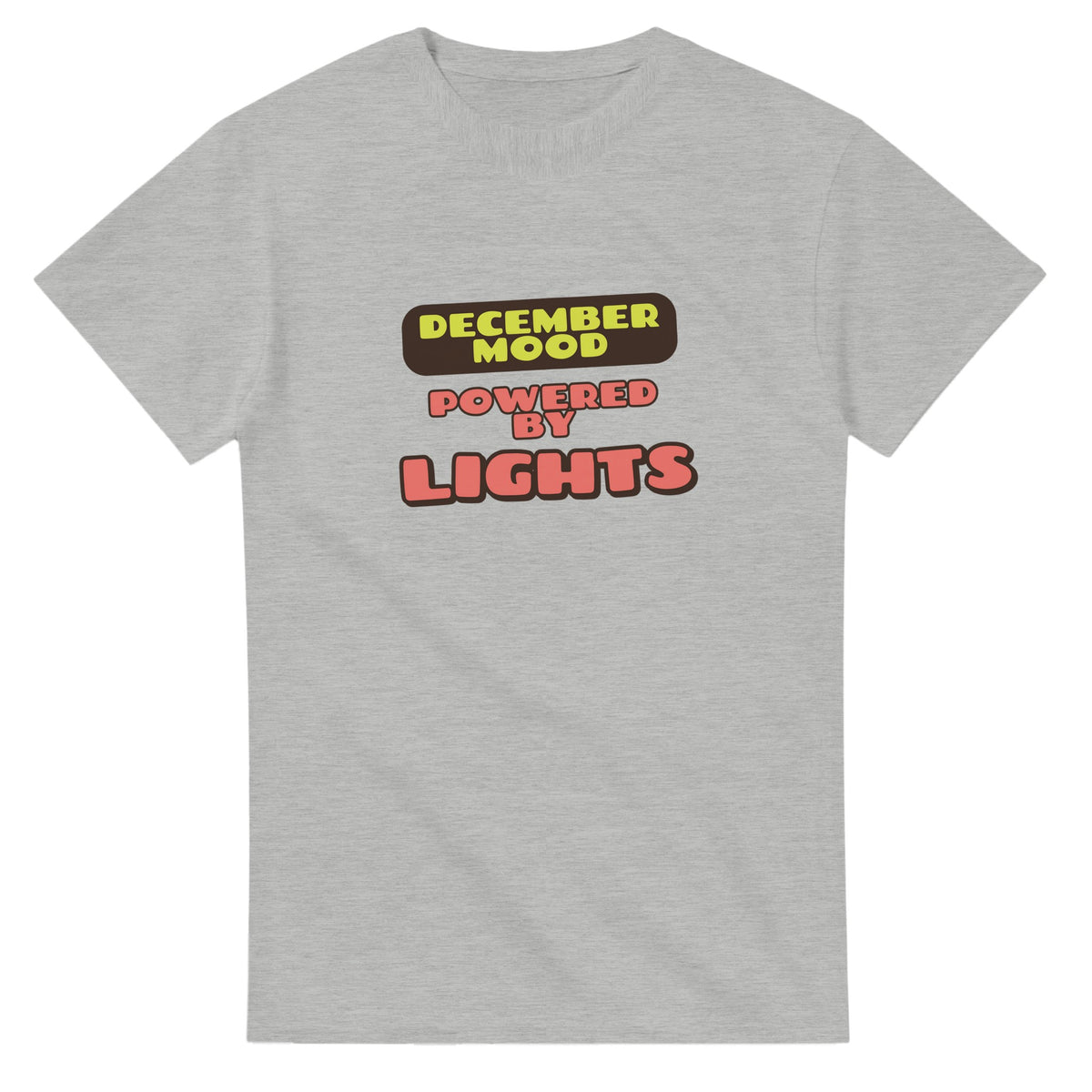December Mood Powered By Lights — ash unisex t-shirt
