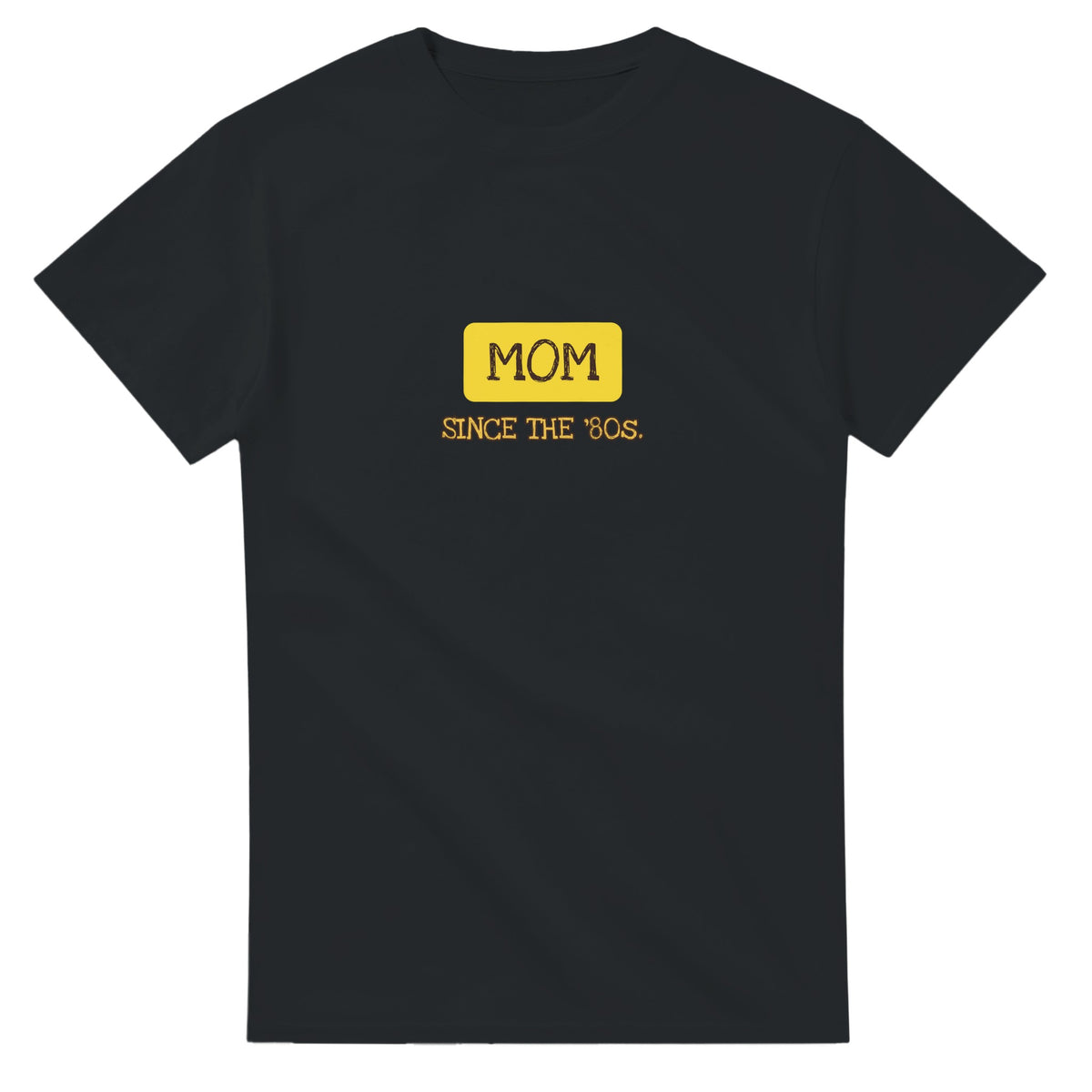 Mom / Since The ’80s — black unisex t-shirt