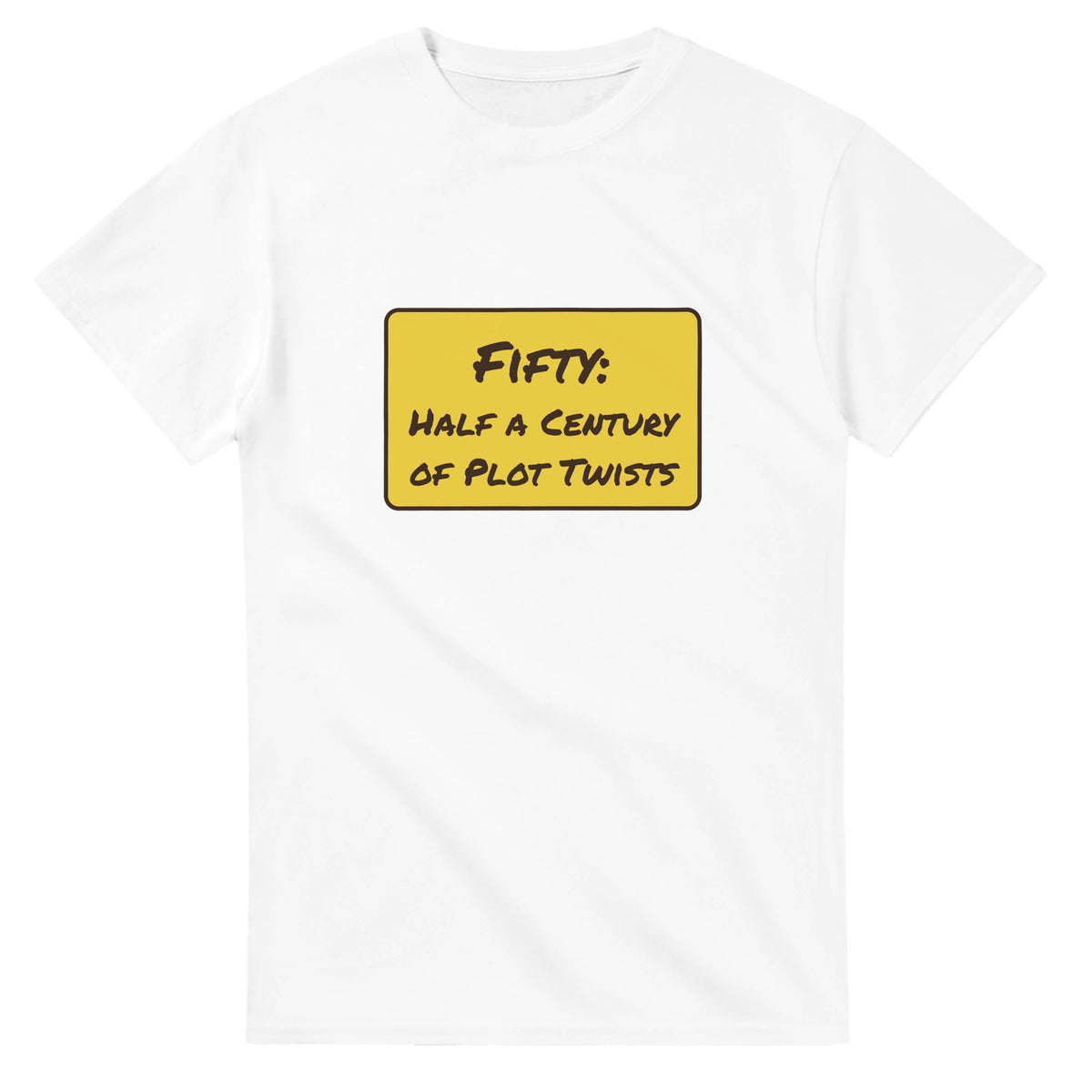 Fifty: Half A Century Of Plot Twists — white unisex t-shirt