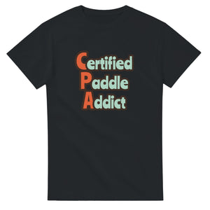 Certified Paddle Addict — black unisex t-shirt