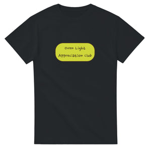 Oven Light Appreciation Club — black unisex t-shirt