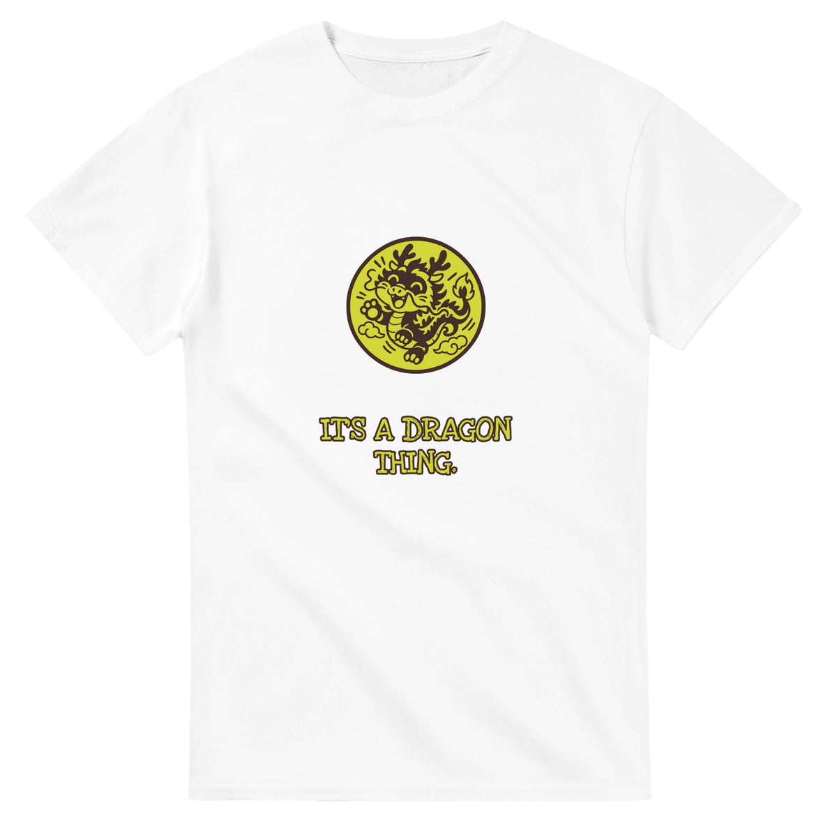 It’s A Dragon Thing — white unisex t-shirt
