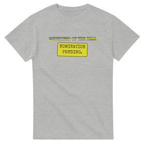 Boyfriend Of The Year → Nomination Pending — ash unisex t-shirt
