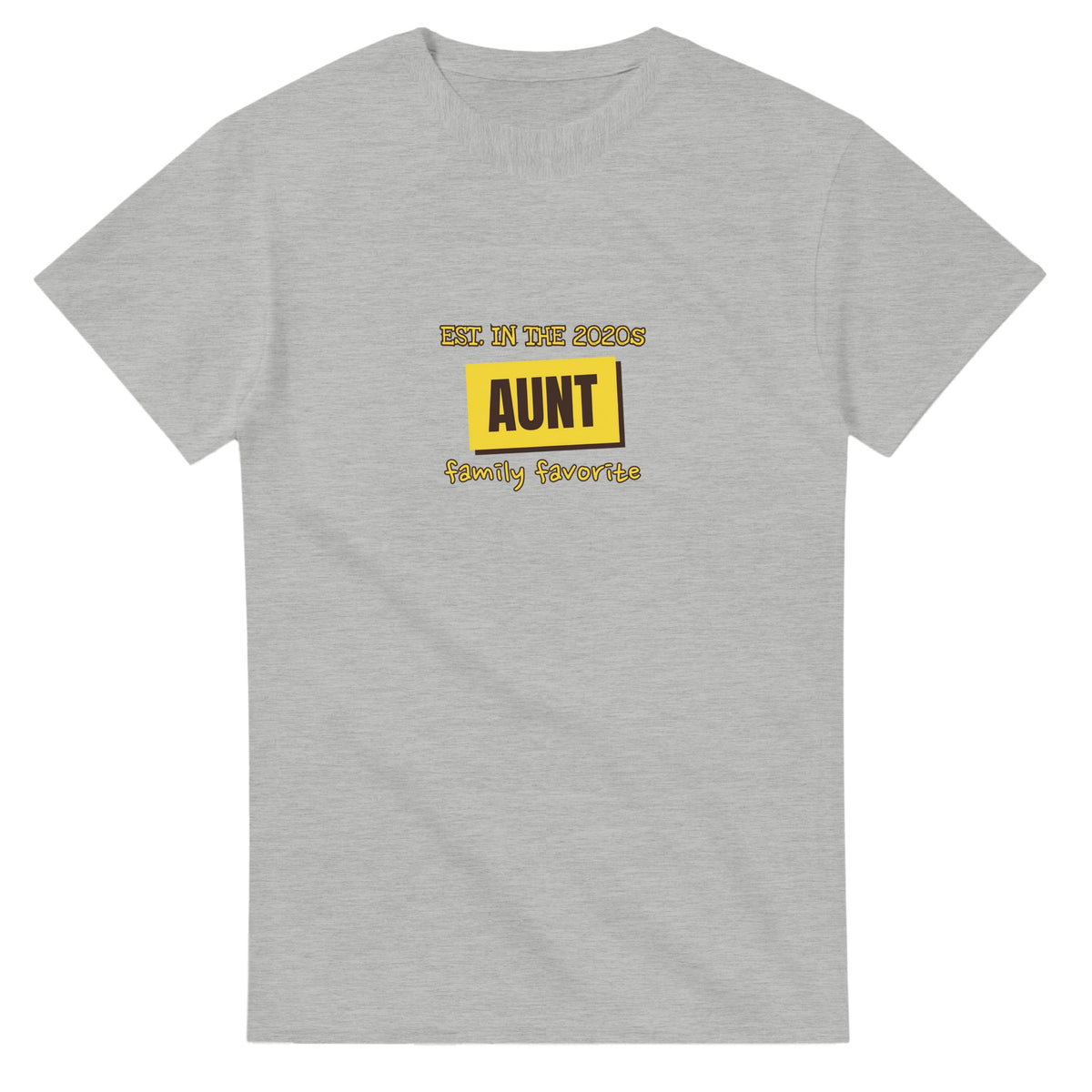 Aunt • Est. In The 2020s • Family Favorite — ash unisex t-shirt