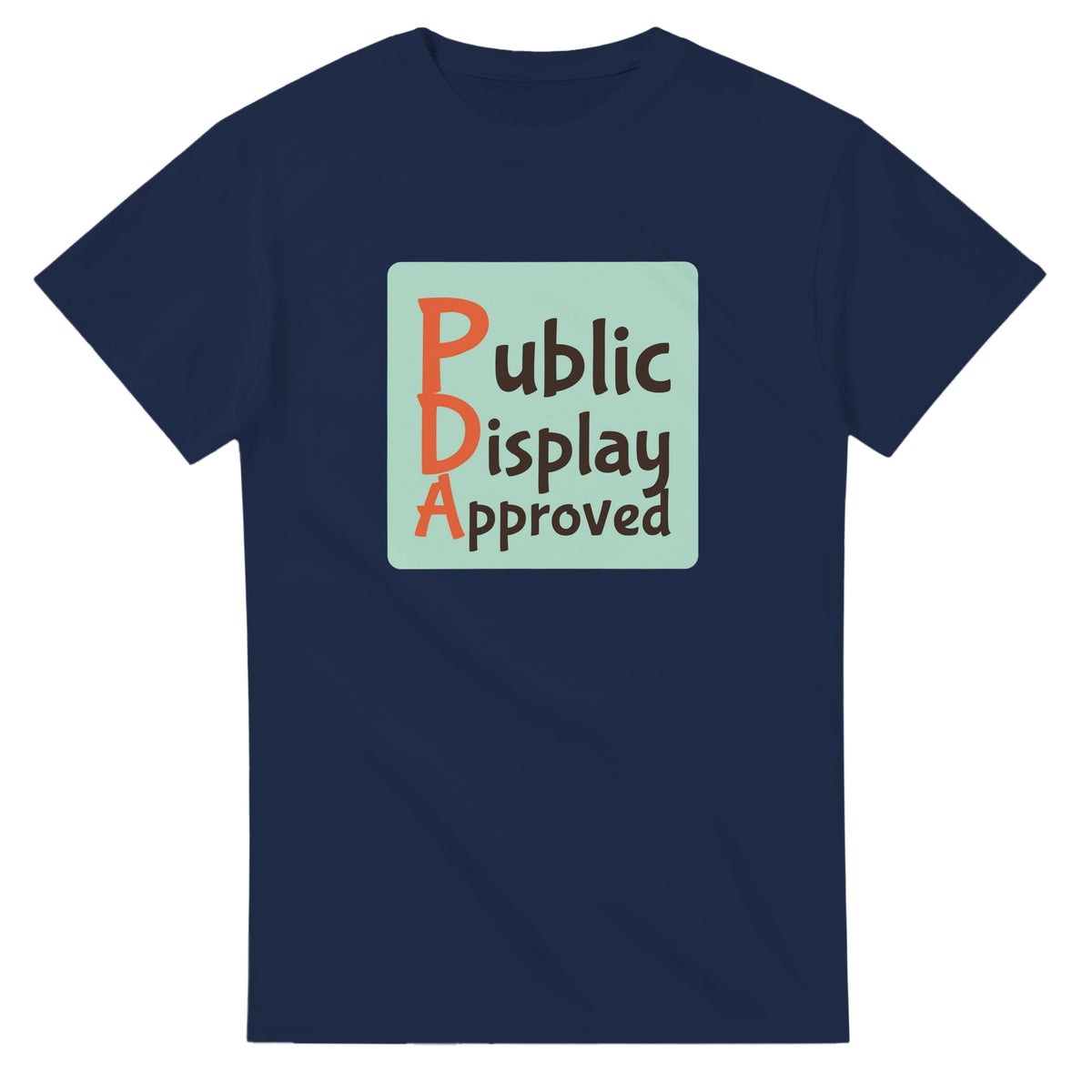 Public Display Approved — navy unisex t-shirt