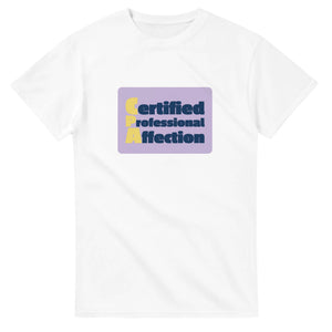 Certified Professional Affection — white unisex t-shirt