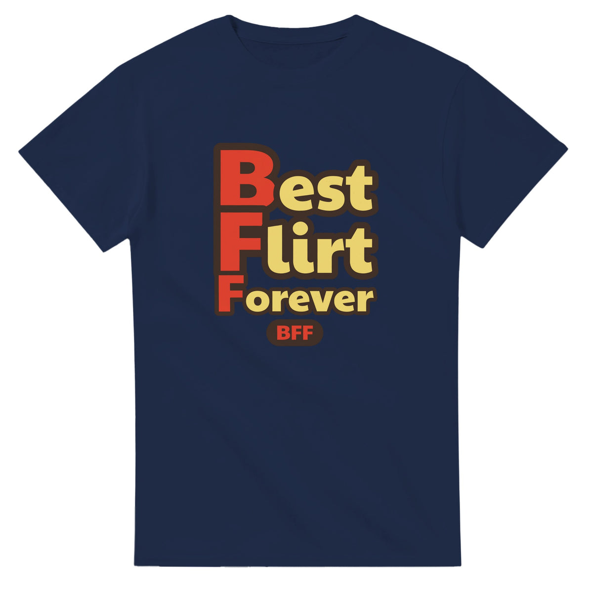 Best Flirt Forever — navy unisex t-shirt