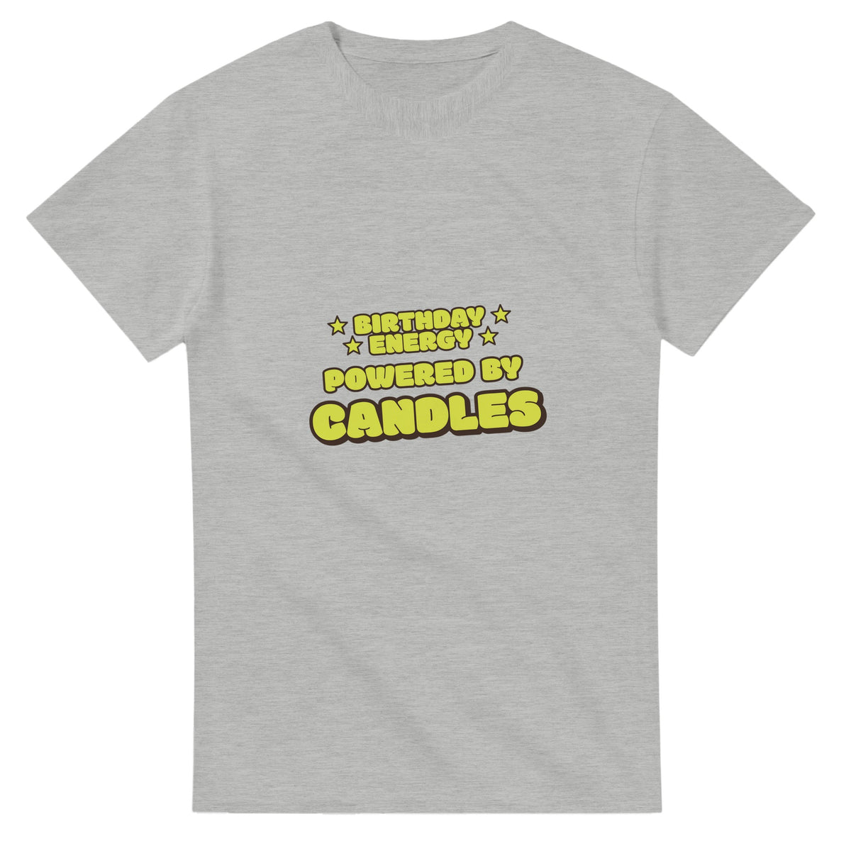 Birthday Energy Powered By Candles — ash unisex t-shirt