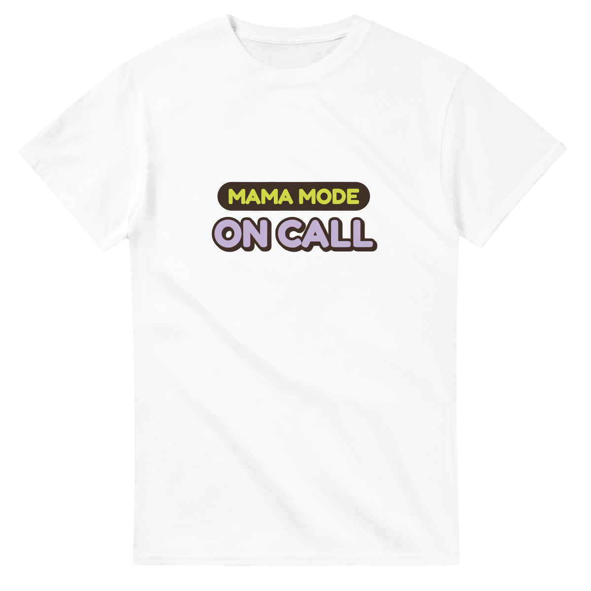 Mama Mode: On Call — white unisex t-shirt