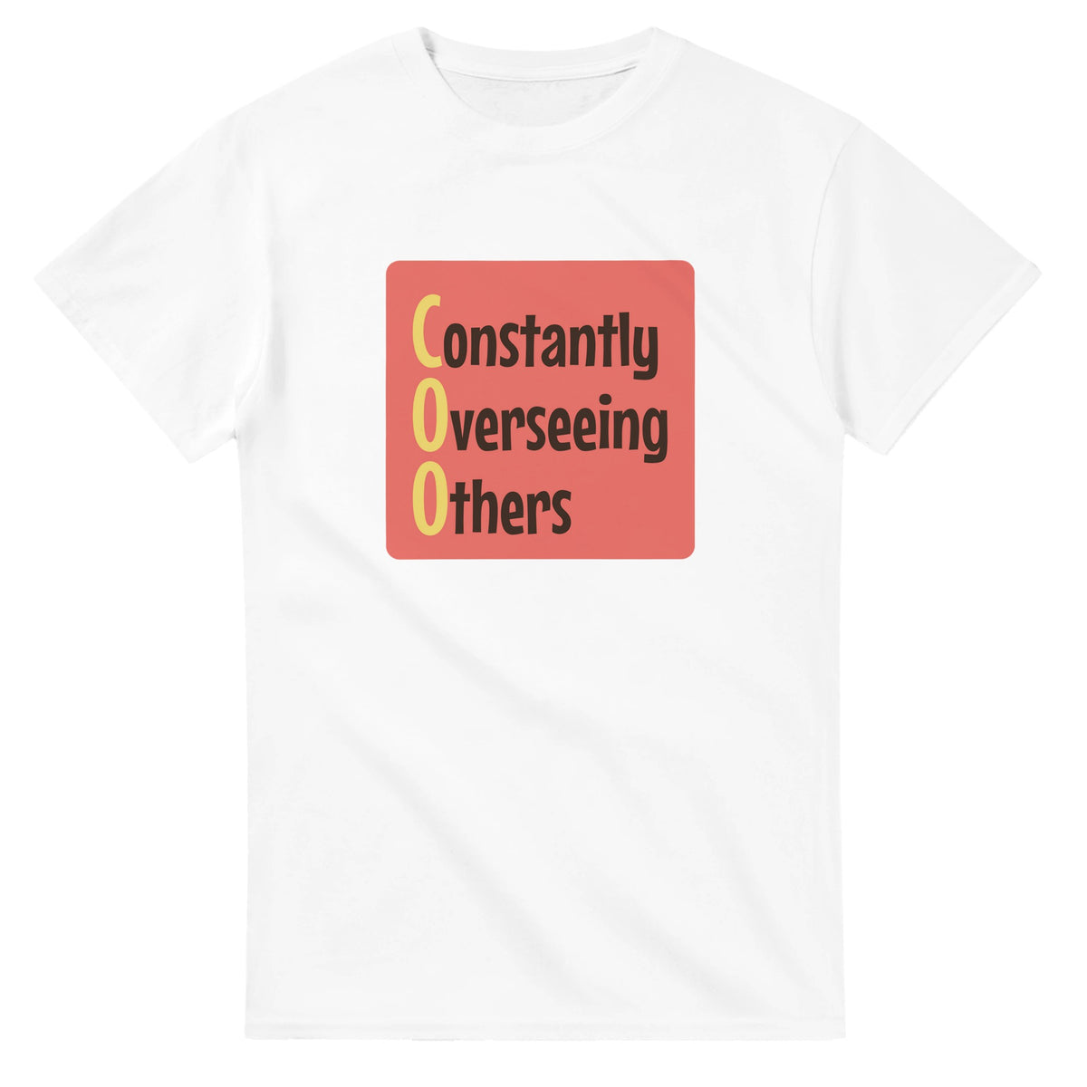 Constantly Overseeing Others — white unisex t-shirt