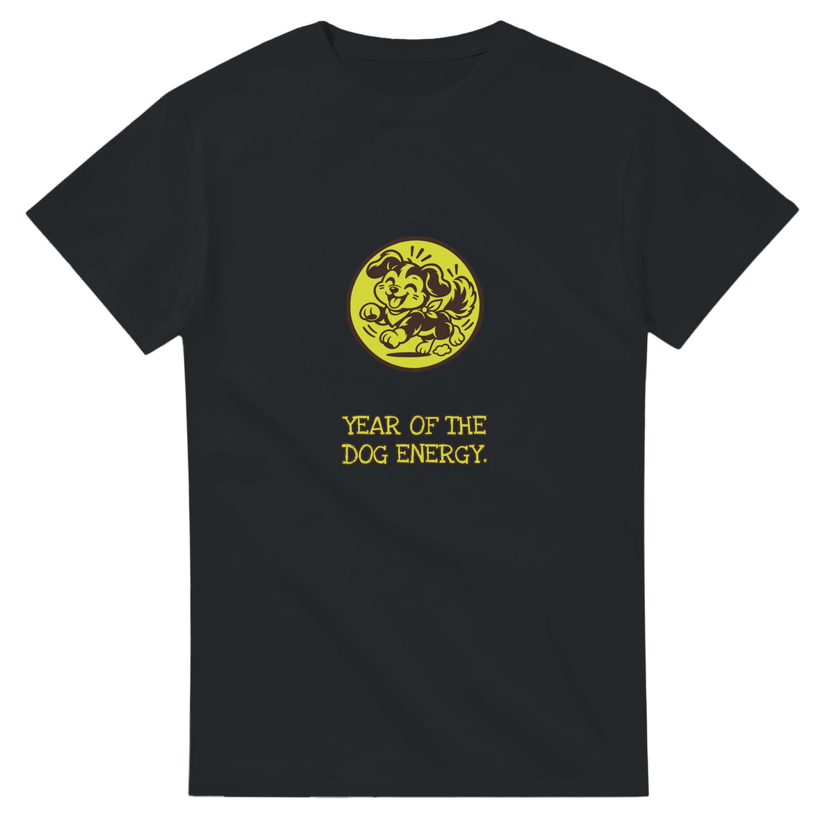 Year Of The Dog Energy — black unisex t-shirt