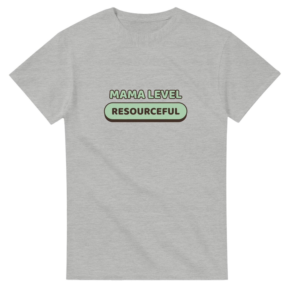 Mama Level: Resourceful — ash unisex t-shirt