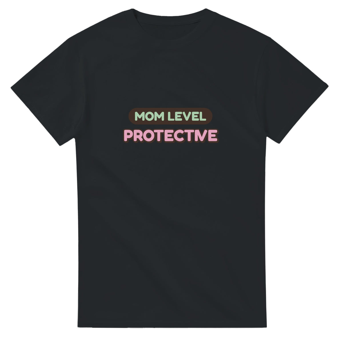 Mom Level: Protective — black unisex t-shirt