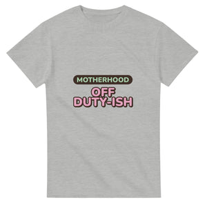 Motherhood: Off Duty-ish — ash unisex t-shirt