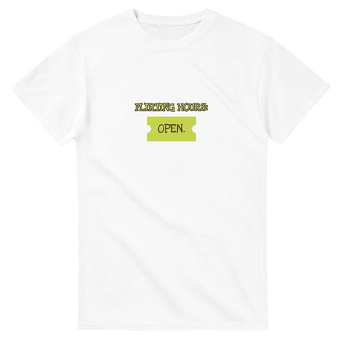 Flirting Hours: Open — white unisex t-shirt