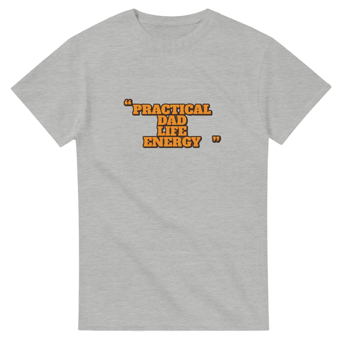 Practical Dad Life Energy — ash unisex t-shirt