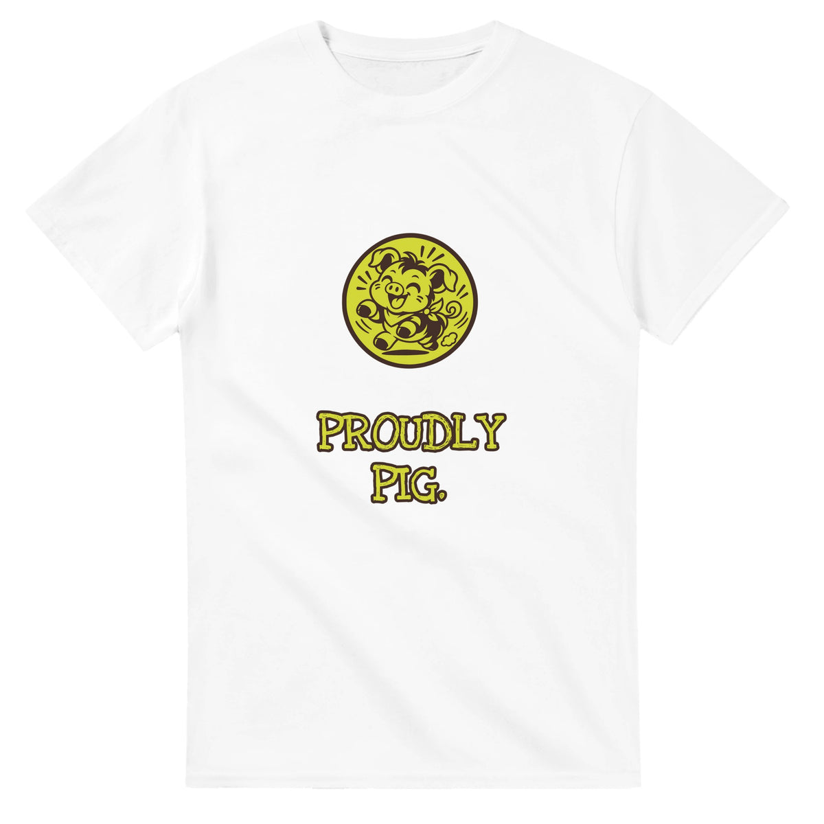 Proudly Pig — white unisex t-shirt