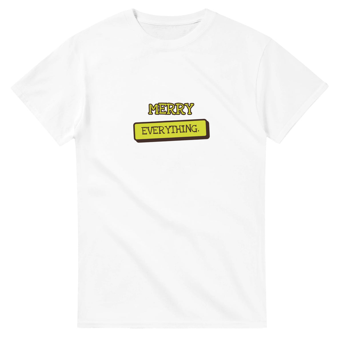 Merry Everything — white unisex t-shirt