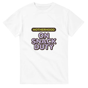 Motherhood: On Snack Duty — white unisex t-shirt