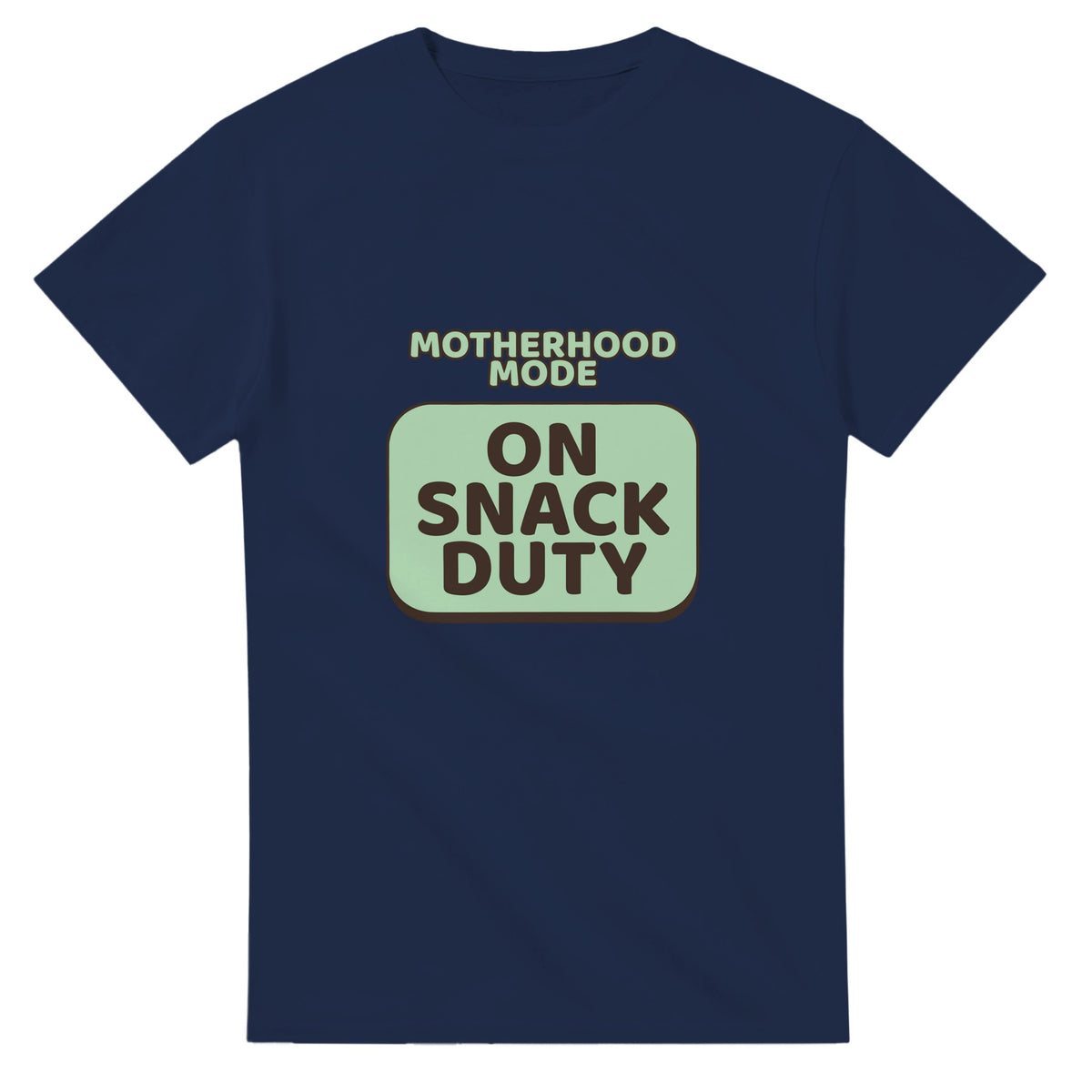 Motherhood Mode: On Snack Duty — navy unisex t-shirt
