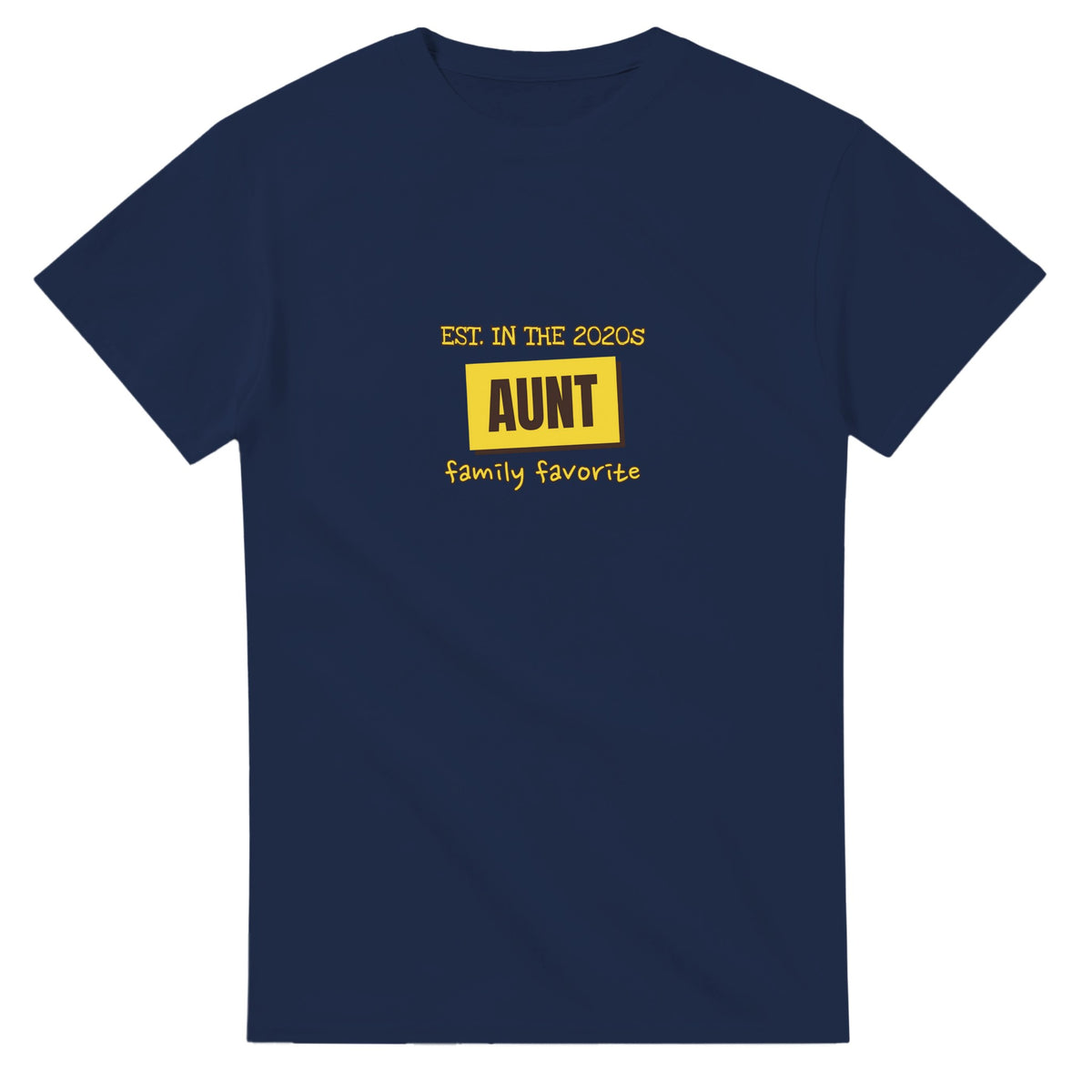 Aunt • Est. In The 2020s • Family Favorite — navy unisex t-shirt