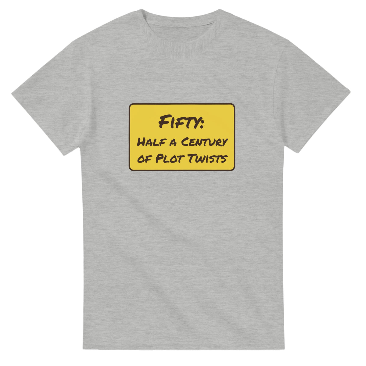 Fifty: Half A Century Of Plot Twists — ash unisex t-shirt